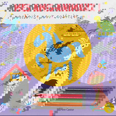 Mes amis-animaux ! : 7 pochoirs pour colorier