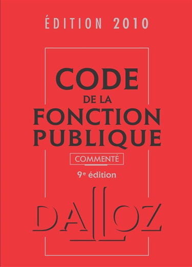Code de la fonction publique commenté 2010