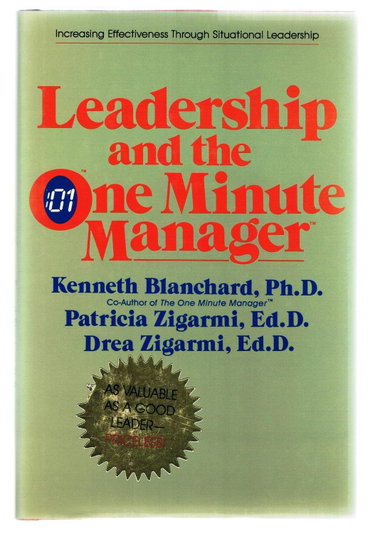 Couverture de Leadership and the One Minute Manager: Increasing Effectiveness Through Situational Leadership