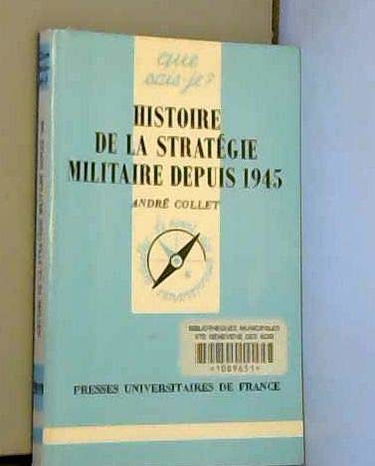Histoire de la stratégie militaire depuis 1945