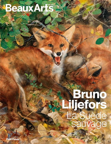 Couverture de Bruno Liljefors : la Suède sauvage : Petit Palais
