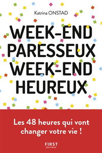 Week-end paresseux, week-end heureux : réapprendre à ne (vraiment) rien faire pour se reconnecter à soi