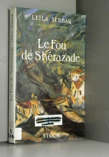 Le Fou de Shérazade