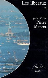 Les Libéraux. Vol. 2