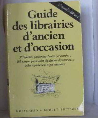 Guide des librairies d'ancien et d'occasion