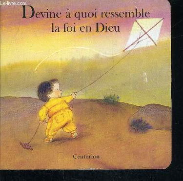 Devine à quoi ressemble la foi en Dieu