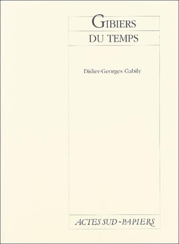 Gibiers du temps