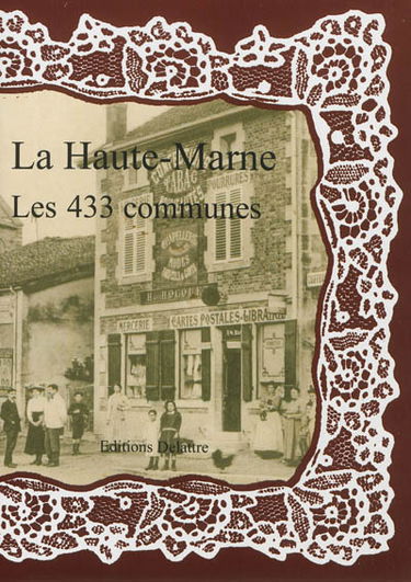 La Haute-Marne, les 433 communes