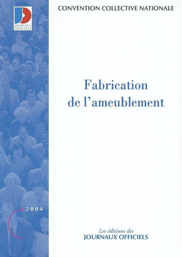 Ameublement : fabrication