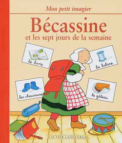 Bécassine et les sept jours de la semaine