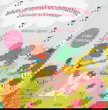 Mes premières comptines à écouter et à chanter