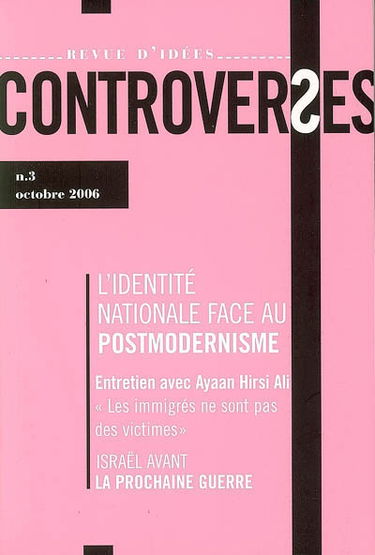 Controverses, n° 3. L'identité nationale face au postmodernisme