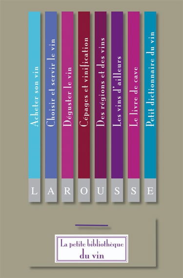 La petite bibliothèque du vin
