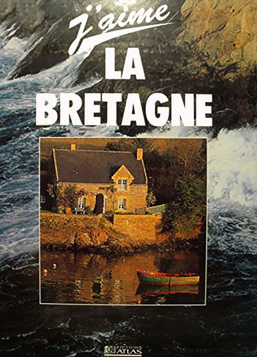 J'aime la Bretagne