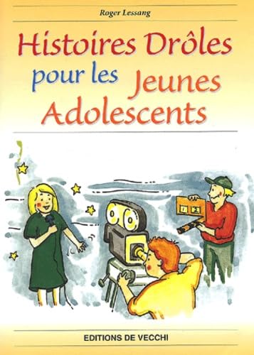 Histoires drôles pour les jeunes adolescents
