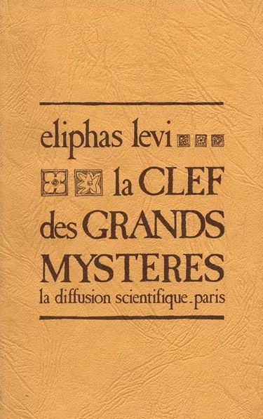 La Clef des grands mystères