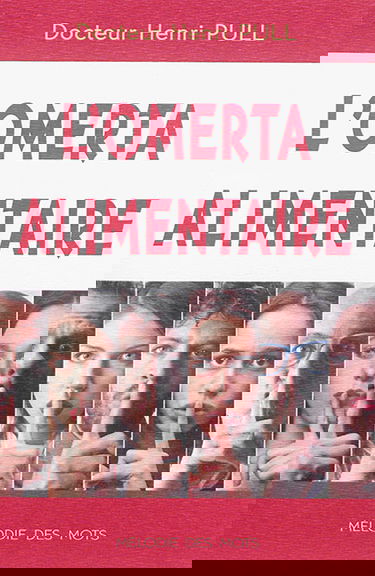 L'omerta alimentaire