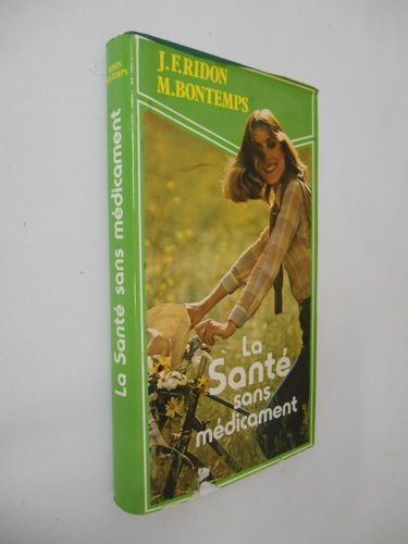 La Santé sans médicament