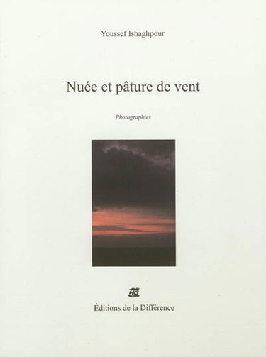 Nuée et pâture de vent : photographies