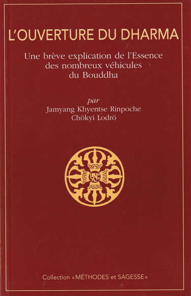 L'ouverture du dharma