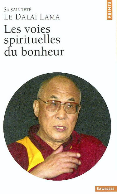 Les voies spirituelles du bonheur