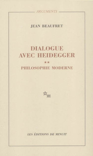 Dialogue avec Heidegger. Vol. 2. Philosophie moderne