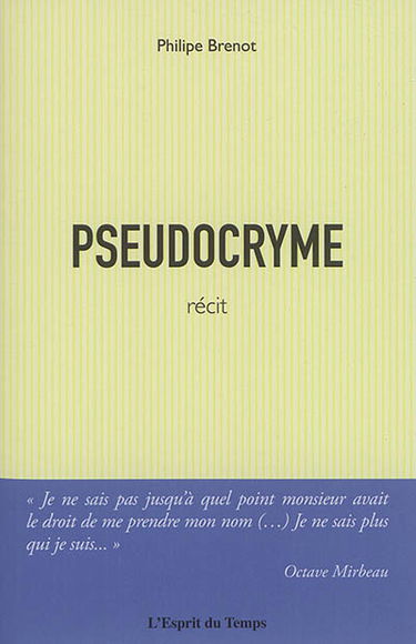 Pseudocryme : récit