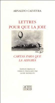 Lettres pour que la joie. Cartas para que la alegria