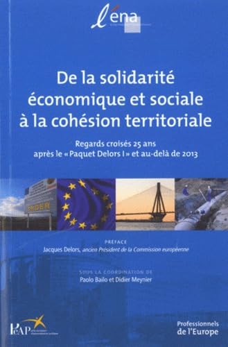 De la solidarité économique et sociale à la cohésion territoriale