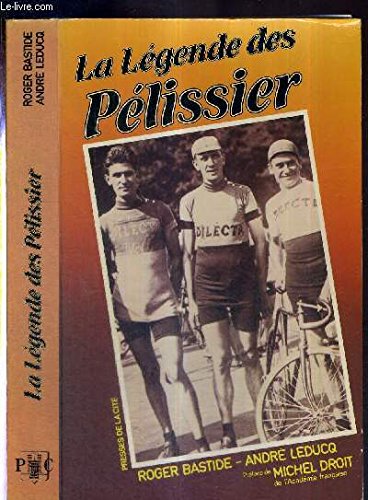Couverture de La Légende des Pélissier