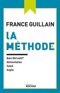 La méthode : bain dérivatif, alimentation, soleil, argile