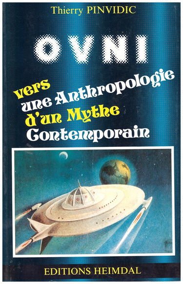 OVNI : vers une anthropologie d'un mythe contemporain
