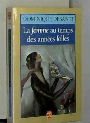 La Femme au temps des années folles