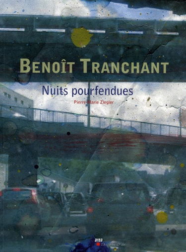 Benoît Tranchant : sur le fil