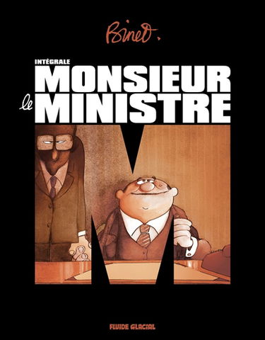 Monsieur le ministre : intégrale