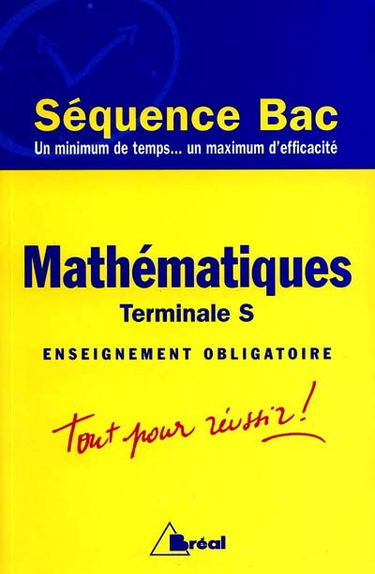 Mathématiques : terminale S, enseignement obligatoire