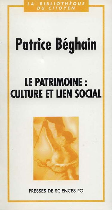 Le patrimoine : culture et lien social