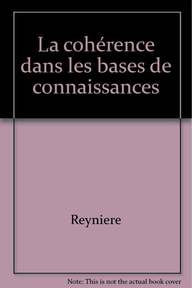 La Cohérence dans les bases de connaissances