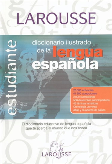 Couverture de Diccionario ilustrado de la lengua espanola estudiante par Larousse