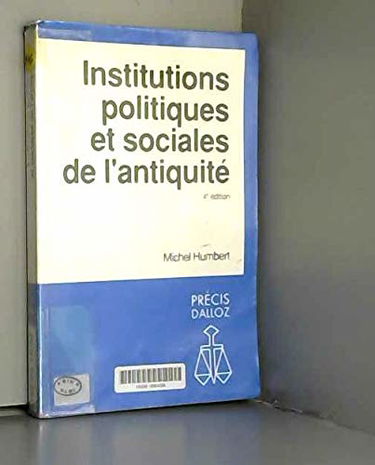 Institutions politiques et sociales de l'antiquité