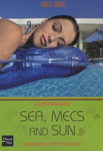 California girls. Vol. 4. Sea, mecs and sun