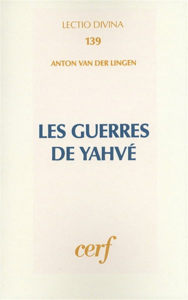 Les Guerres de Yahvé