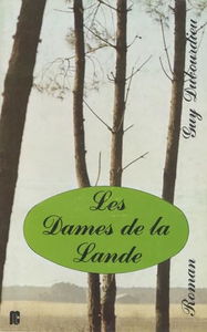 Les Dames de la lande