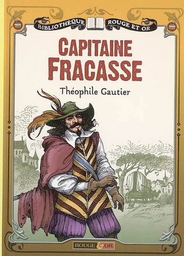 Le capitaine Fracasse