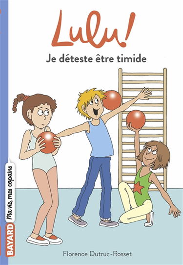 Lulu !. Vol. 5. Je déteste être timide