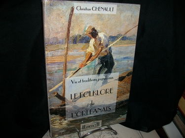 Le Folklore de l'Orléanais
