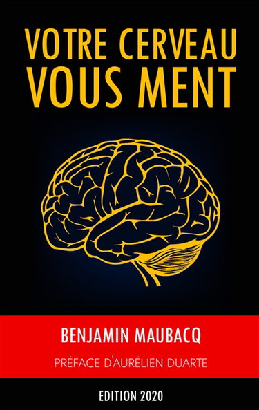 Couverture de Votre cerveau vous ment