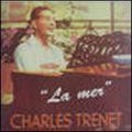 Couverture de La Mer par Charles Trenet