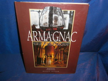 Armagnac : sur les routes de Gascogne