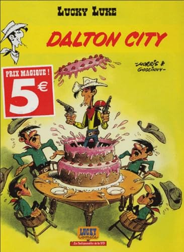Lucky Luke : Dalton city